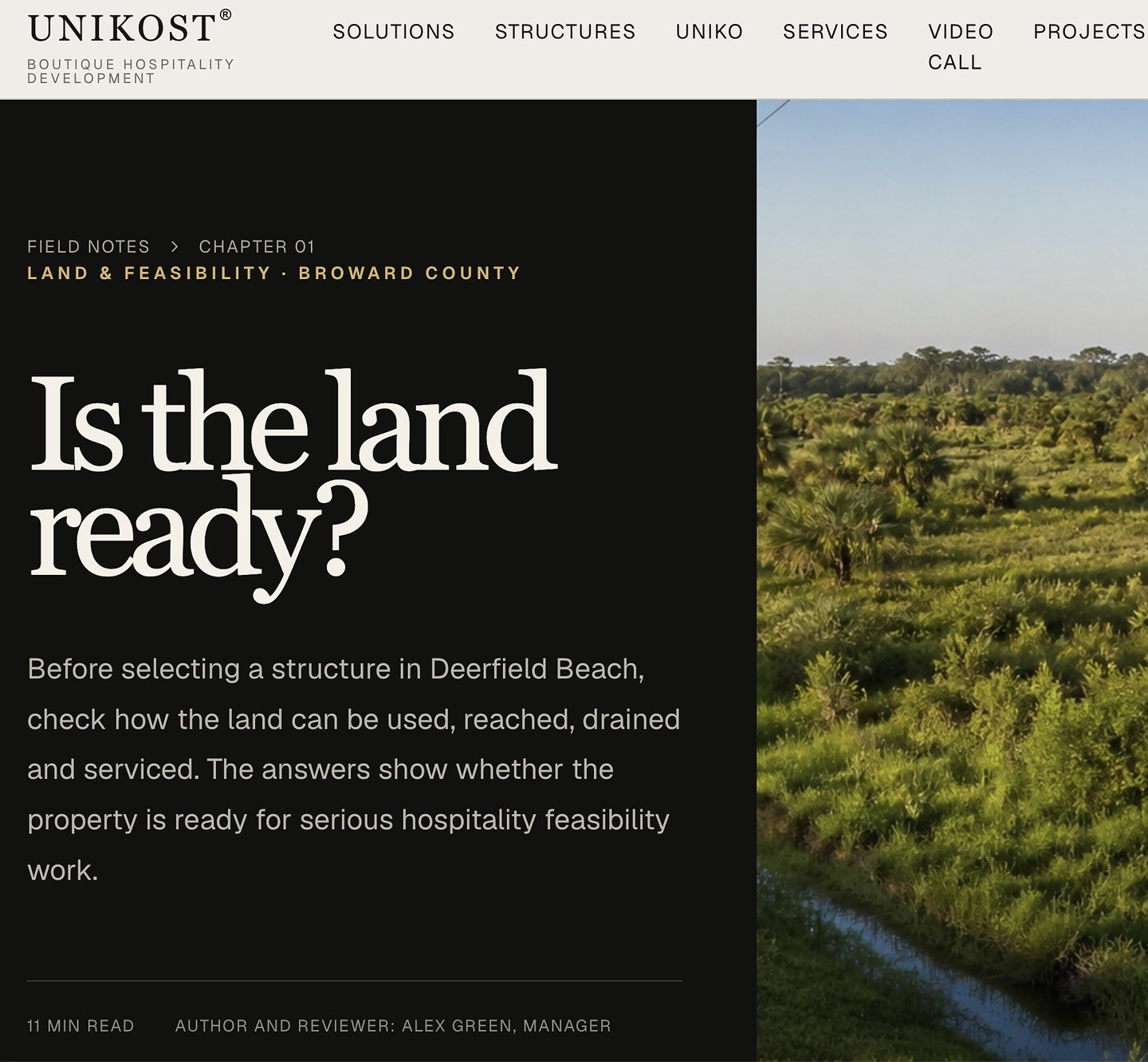 UNIKOST Field Notes, chapter 01: 'Is the land ready?' — land and feasibility for Broward County, an 11-minute read with a named author and reviewer.